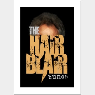 The Hair Blair Bunch Posters and Art